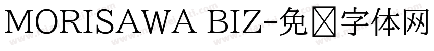 MORISAWA BIZ字体转换
